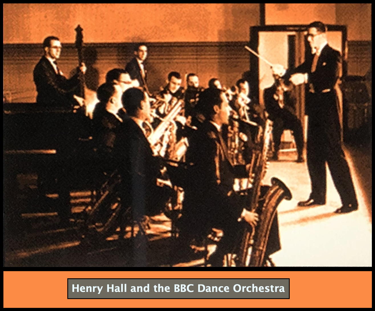 Henry Hall and the BBC Dance Orchestra